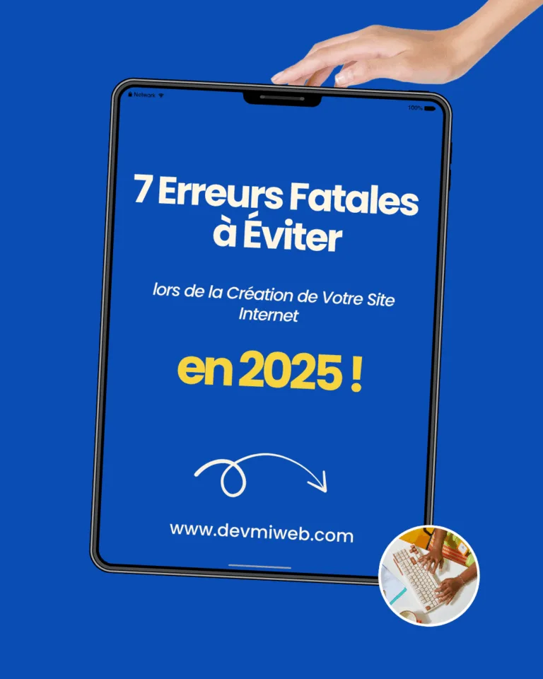 Infographie sur les 7 erreurs fatales à éviter sur un site internet, guide réalisé par Devmiweb agence web à Nice