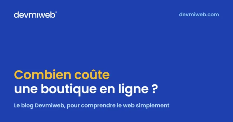 Combien coûte une boutique en ligne ?