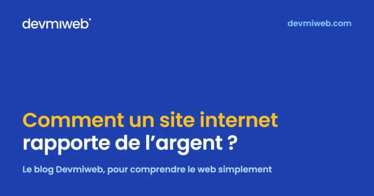 Comment un site internet rapporte de l&rsquo;argent à une entreprise locale