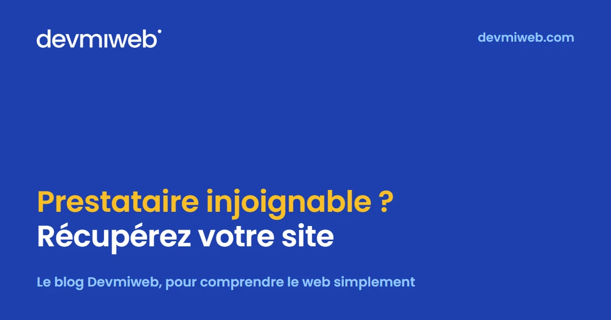 prestataire web ne répond plus